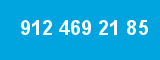912 469 21 85